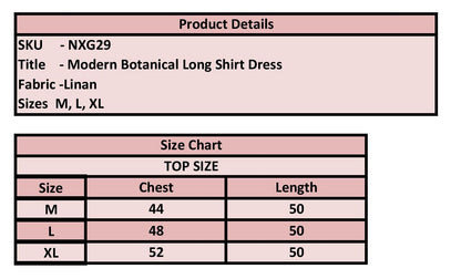 A product details and size chart graphic for a modern botanical long shirt dress. The top section lists product details including SKU NXG29, title, fabric, and sizes M, L, and XL.